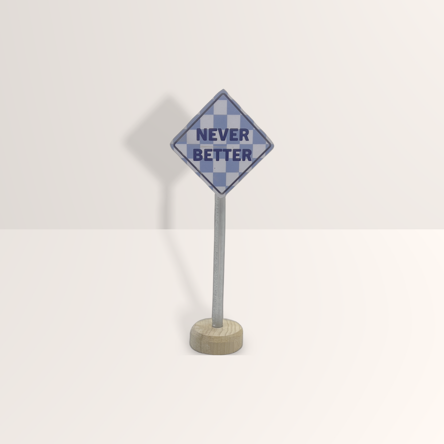 Never Better - Checkered