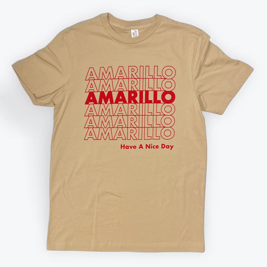 Have A Nice Day in Amarillo.